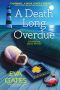 [Lighthouse Library Mystery 07] • A Death Long Overdue